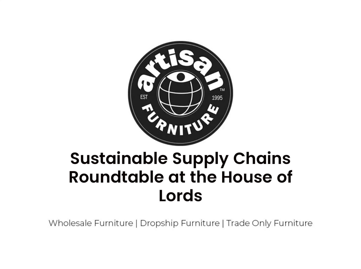 Sustainable Supply Chains Roundtable at the House of Lords